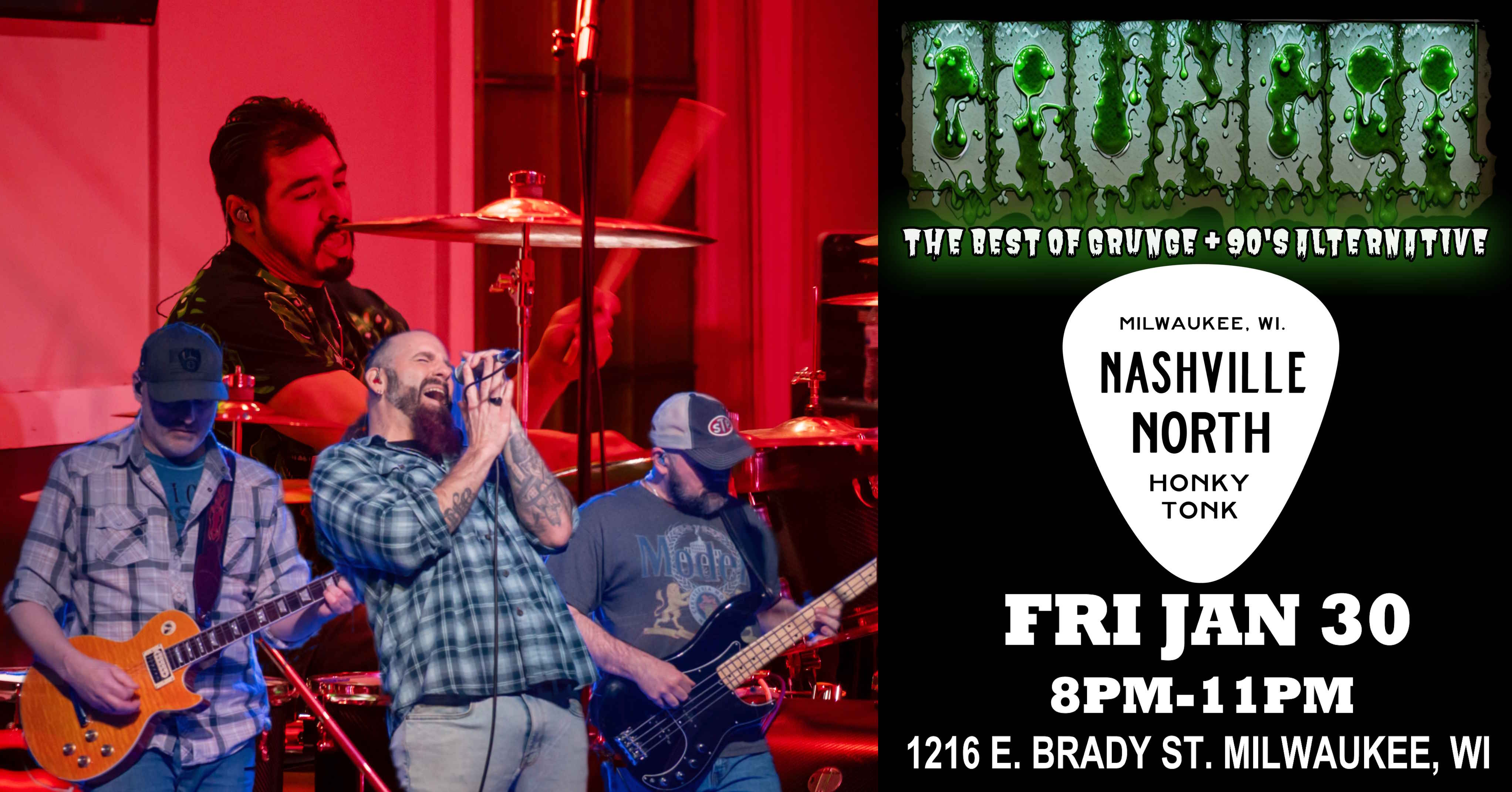 Grunge and 90’s Rock Live on Brady Street! Grunge and 90’s Rock Live on Brady Street!